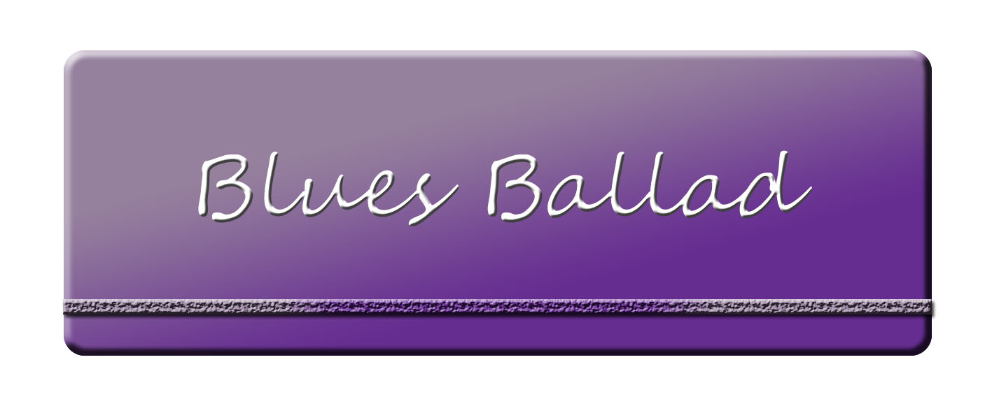 Blues ballad